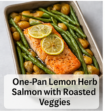 One-Pan Lemon Herb Salmon with Roasted Veggies